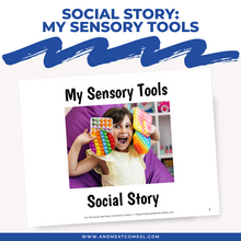 Load image into Gallery viewer, My Sensory Tools Social Story