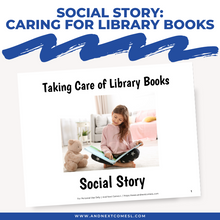 Load image into Gallery viewer, Taking Care of Library Books Social Story