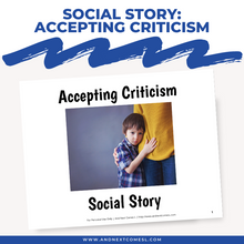 Load image into Gallery viewer, Accepting Criticism Social Story