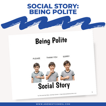 Load image into Gallery viewer, Being Polite Social Story