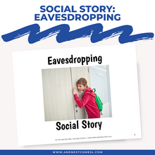 Load image into Gallery viewer, Eavesdropping Social Story