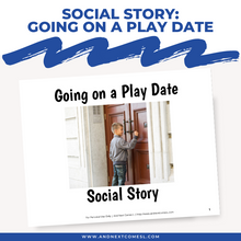 Load image into Gallery viewer, Going on a Play Date Social Story
