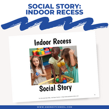 Load image into Gallery viewer, Indoor Recess Social Story