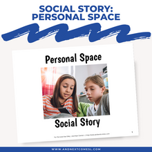 Load image into Gallery viewer, Personal Space Social Story