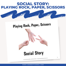 Load image into Gallery viewer, Playing Rock, Paper, Scissors Social Story