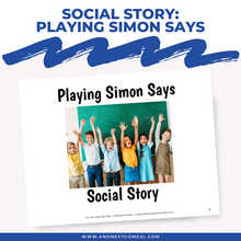 Load image into Gallery viewer, Playing Simon Says Social Story