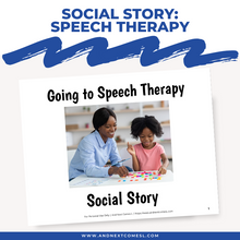 Load image into Gallery viewer, Going to Speech Therapy Social Story
