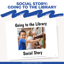 Load image into Gallery viewer, Going to the Library Social Story
