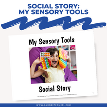 Load image into Gallery viewer, My Sensory Tools Social Story
