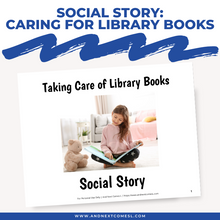 Load image into Gallery viewer, Taking Care of Library Books Social Story
