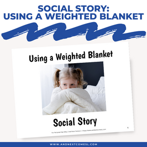 Using a Weighted Blanket Social Story