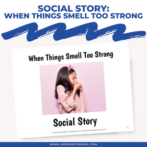 When Things Smell Too Strong Social Story