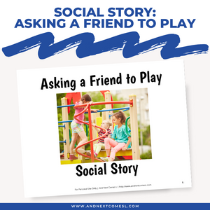 Asking a Friend to Play Social Story