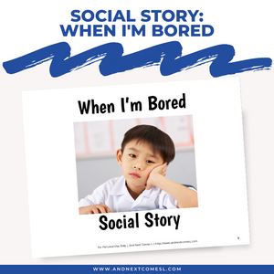 When I'm Bored Social Story