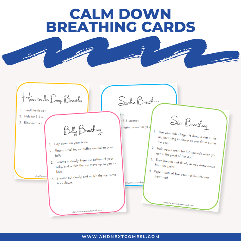 Calm Down Breathing Cards – And Next Comes L