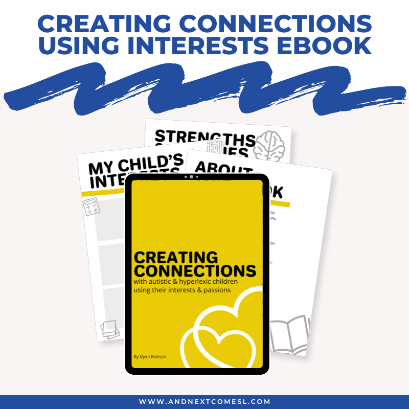 Creating Connections with Autistic & Hyperlexic Children Using Their Interests & Passions