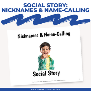 Nicknames & Name Calling Social Story