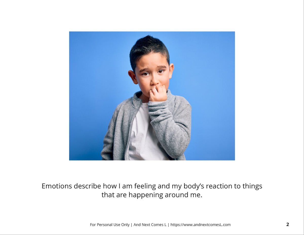 Emotions Social Story – And Next Comes L