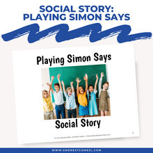 Load image into Gallery viewer, Playing Simon Says Social Story
