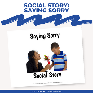 Saying Sorry/Apologizing Social Story