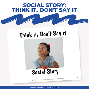 Think it, Don't Say it Social Story
