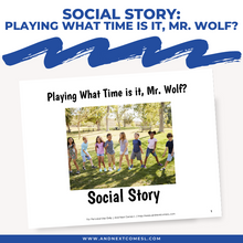 Load image into Gallery viewer, Playing What Time is it, Mr. Wolf? Social Story
