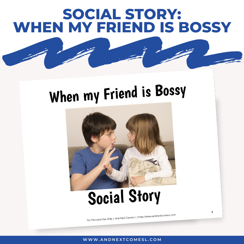 When my Friend is Bossy Social Story